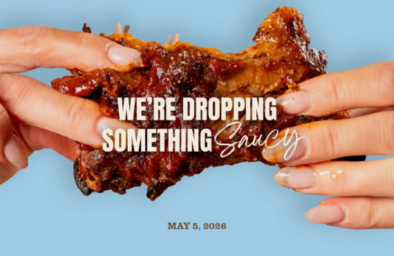 Hands pulling apart saucy BBQ ribs with text “We’re dropping something saucy – May 5, 2026”